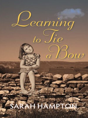 cover image of Learning to Tie a Bow